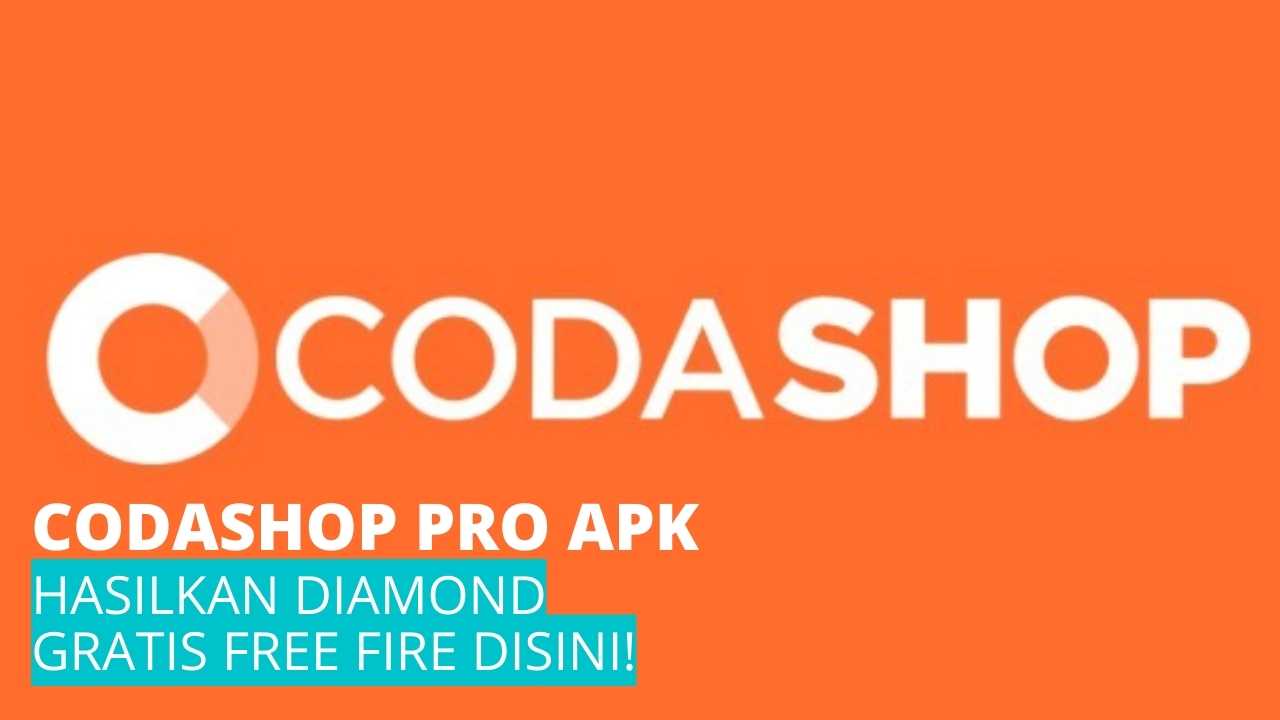 Codashop Pro Apk Hasilkan Diamond Gratis Free Fire Disini!